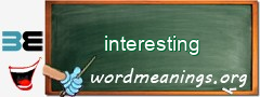 WordMeaning blackboard for interesting